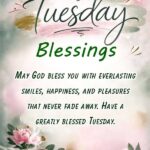 Happy Tuesday Blessings
