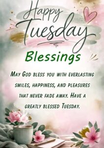 Happy Tuesday Blessings