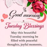 Beautiful Tuesday Morning Blessings