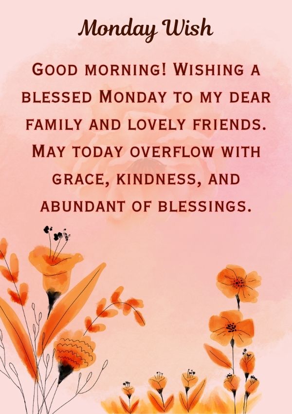 Good Morning Monday Wishes