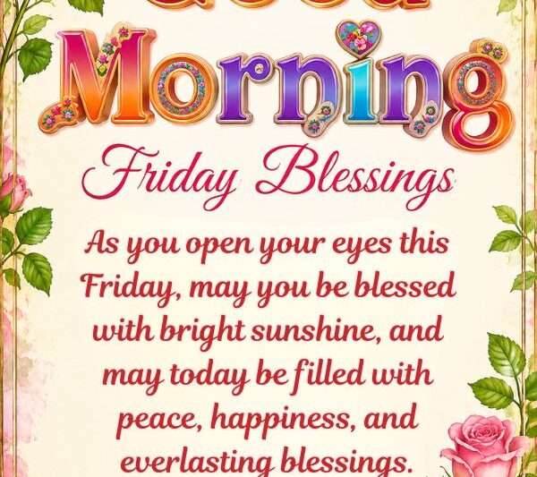 Best Friday Morning Blessings