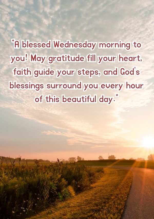 Encouraging Wednesday Morning Blessings Quotes