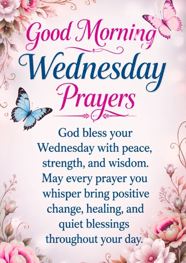Wednesday Morning Blessings and Prayers