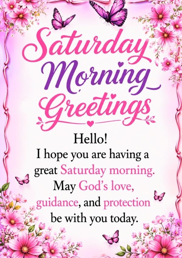 Good Morning Saturday Greetings and blessings